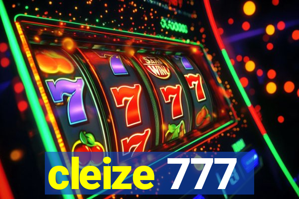 cleize 777